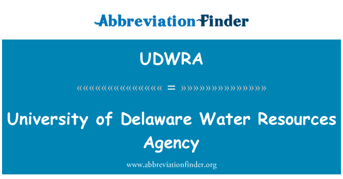 UDWRA: Università di Delaware acqua risorse Agenzia