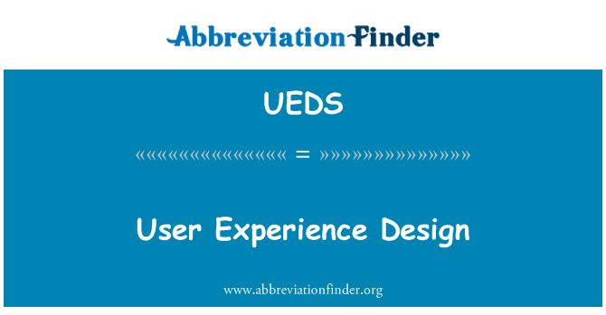 UEDS: User Experience Design