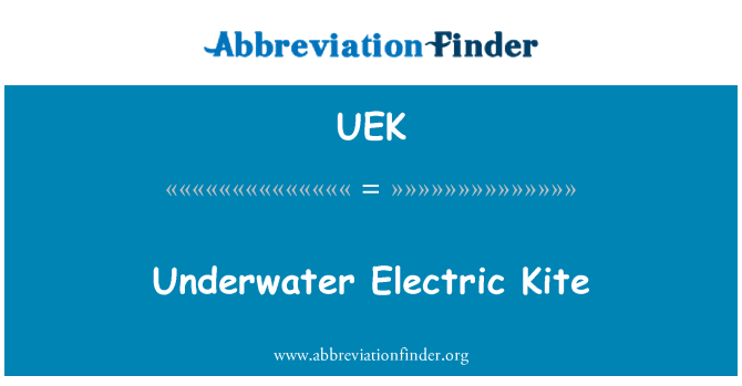 UEK: Podvodní elektrický drak