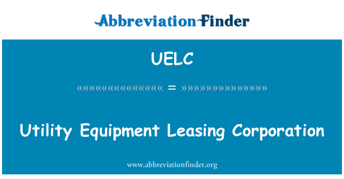 UELC: Utility udstyr Leasing Corporation