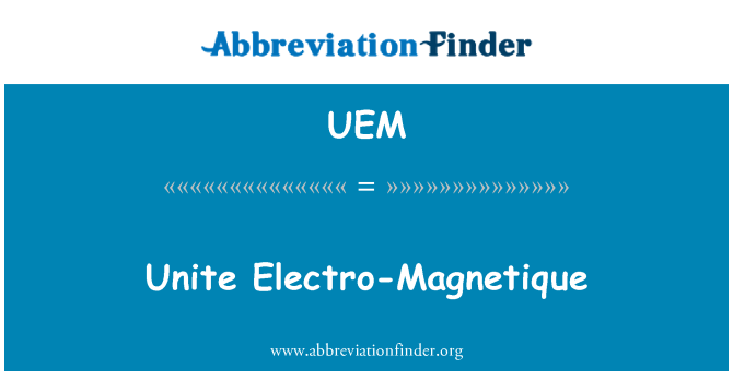 UEM: Fè yon tèt ansanm Ingénierie-Magnetique