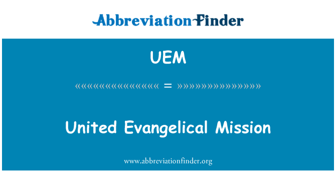 UEM: Misi Evangelical Amerika