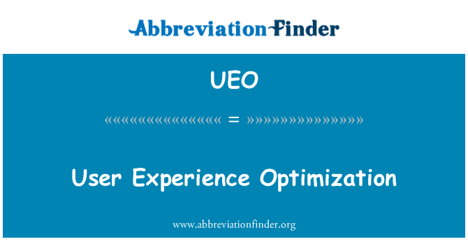 UEO: Benutzer-Erfahrung-Optimierung