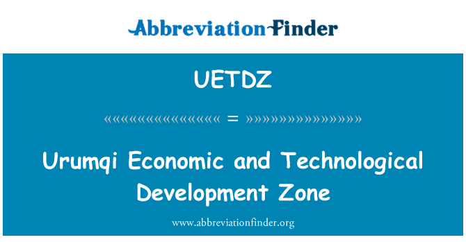 UETDZ: Urumqi ekonomického a technologického rozvoje zóna