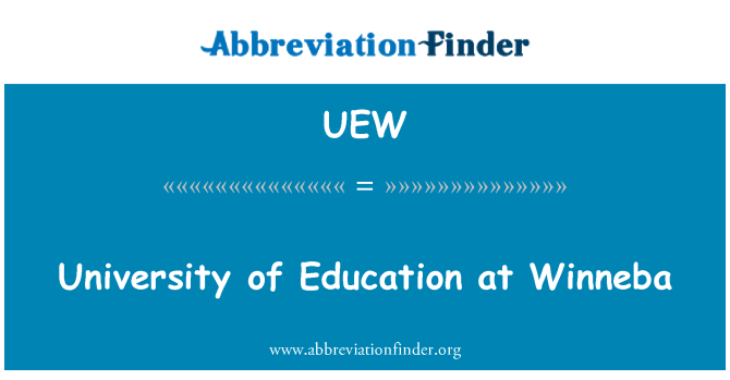 UEW: University of Education at Winneba