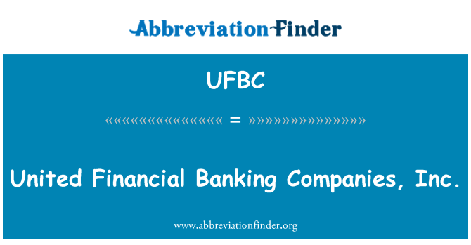 UFBC: 美國金融銀行業企業有限公司