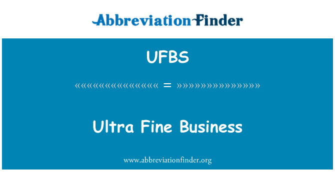 UFBS: Ultra jemný podnikania