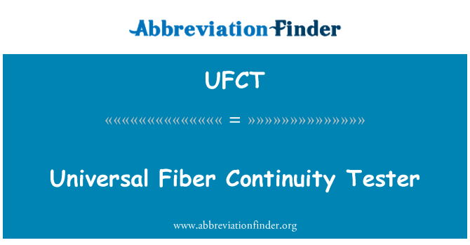 UFCT: Universal Fiber kontinuitet testare