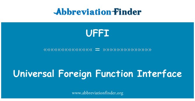 UFFI: 普遍的外国功能接口