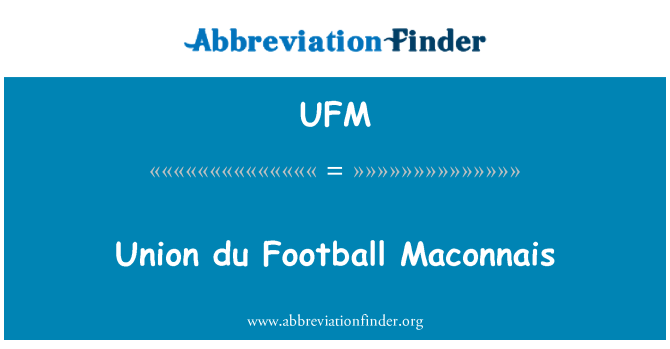 UFM: Maconnais ta ' l-Unjoni tal-futbol du
