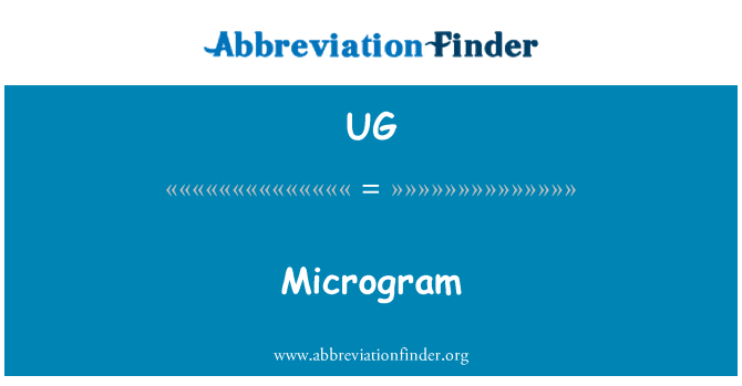 UG: Micrograma