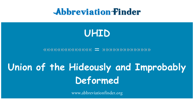 UHID: Inyon de la Hideously Et Improbably ebe