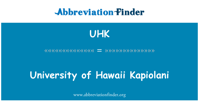 UHK: Universität von Hawaii Kapiolani