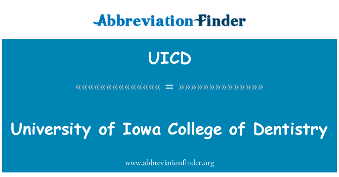 UICD: 愛荷華大學大學牙醫學院