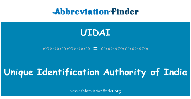 UIDAI: Awtorità ta ' l-identifikazzjoni unika ta ' l-Indja