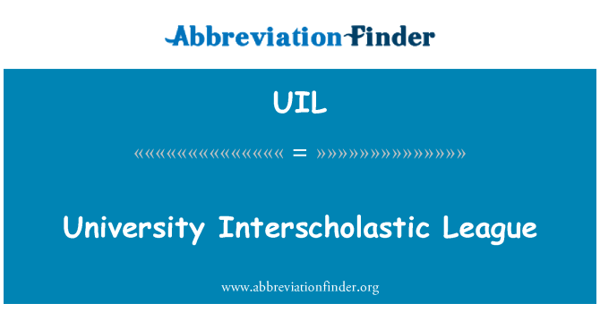 UIL: Universitet Interscholastic League