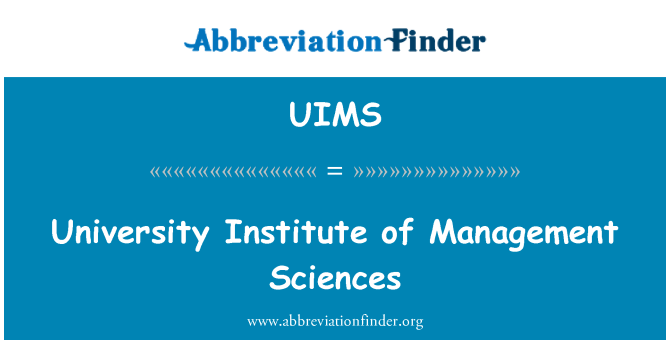 UIMS: University Institute of Management Sciences