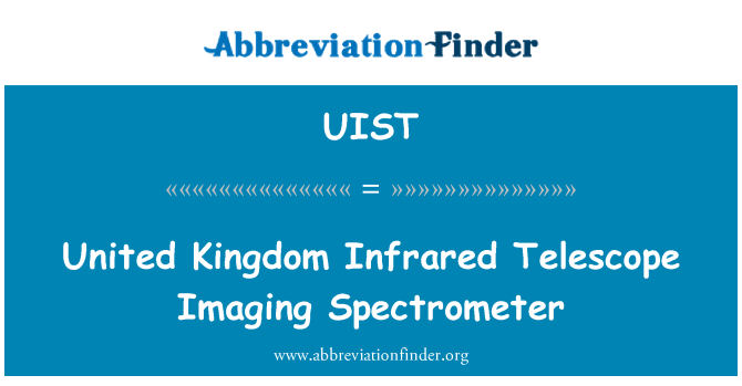 UIST: Spojené kráľovstvo infračervený teleskop zobrazovacie spektrometer