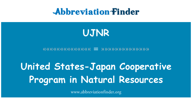 UJNR: USA und Japan kooperative Programm an natürlichen Ressourcen