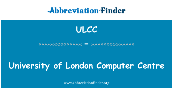 ULCC: Inivèsite London konpitè sant
