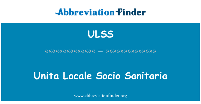 ULSS: Lokal ta ' l-unita soċjo Sanitaria