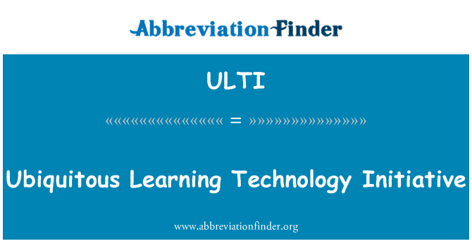ULTI: Üldlevinud õppe tehnoloogiaalgatuse
