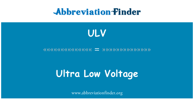 ULV: Ultra Ammua Jännite