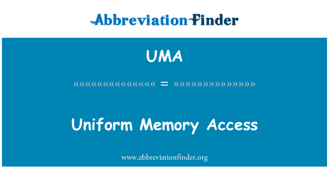 UMA: Aċċess tal-uniformi tal-memorja