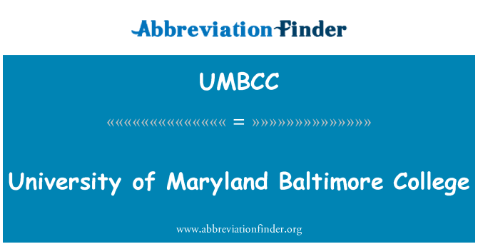 UMBCC: University of Maryland Baltimore College
