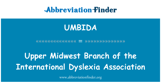UMBIDA: Upper Midwest Branch of the International Dyslexia Association