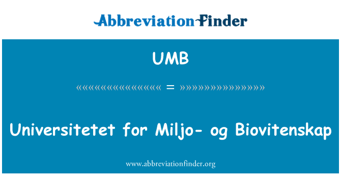 UMB: Universitetet Biovitenskap Miljo og