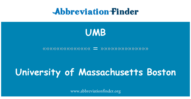 UMB: Boston University of Massachusetts