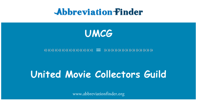 UMCG: 美国的电影收藏家协会