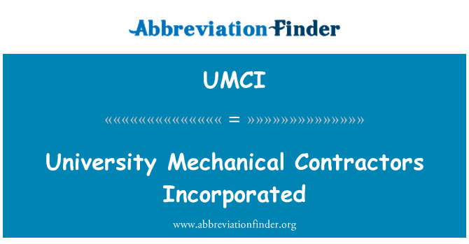UMCI: Universidad contratistas mecánicos incorporados