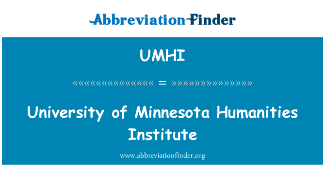 UMHI: Inivèsite Minnesota en Enstiti