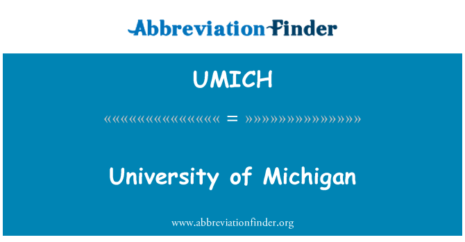 UMICH: มหาวิทยาลัยมิชิแกน