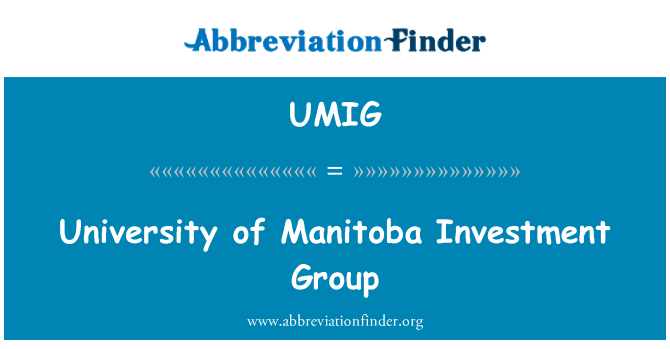 UMIG: University of Manitoba Investment Group
