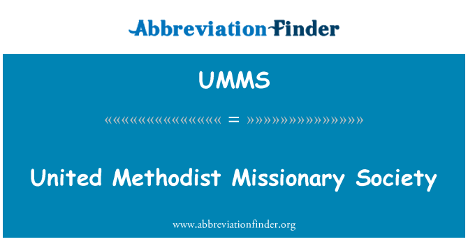 UMMS: Ενωμένη μεθοδιστής Ιεραποστολική κοινωνία