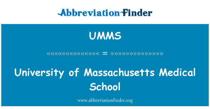 UMMS: University of Massachusetts Tıp Fakültesi