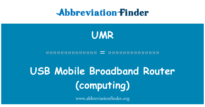 UMR: USB Mobile Broadband Router (informática)