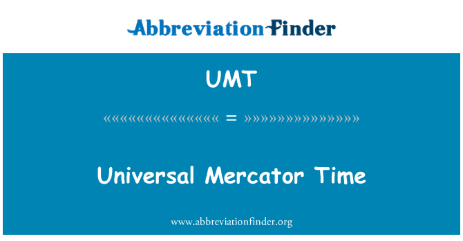 UMT: Univerzálny Mercator čas