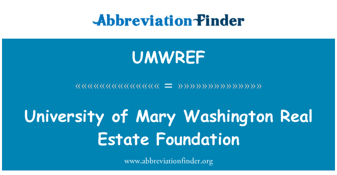 UMWREF: Universiteit van Mary Washington onroerend goed Foundation