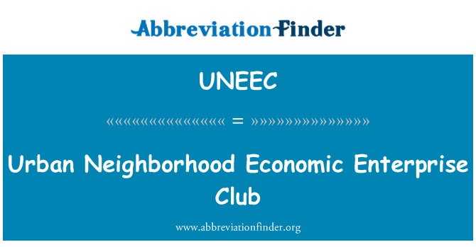 UNEEC: Barrio Club de empresa económica