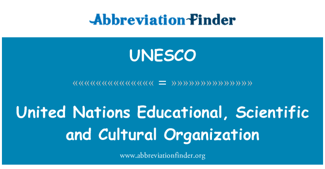 UNESCO: Birleşmiş Milletler Eğitim, bilim ve Kültür Örgütü