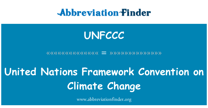 UNFCCC: Rámcová úmluva Organizace spojených národů o změně klimatu
