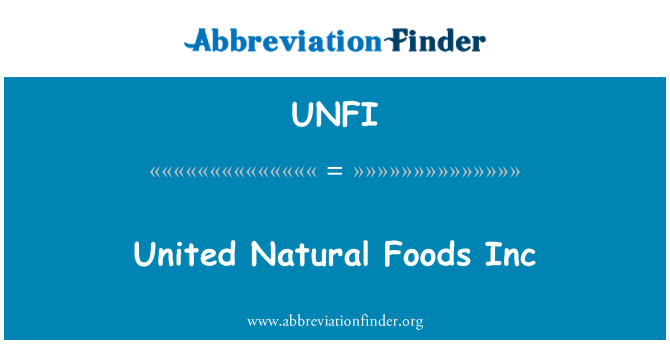 UNFI: संयुक्त प्राकृतिक फूड्स इंक