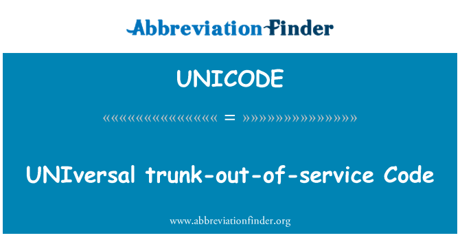 UNICODE: Univerzálny kufor-out-of service kód