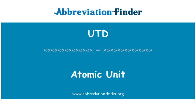 UTD: Atomic enhet