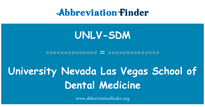 UNLV-SDM: 大学内华达州拉斯维加斯学校的口腔医学研究所