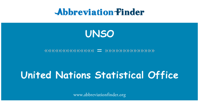 UNSO: Apvienoto Nāciju Organizācijas Statistikas birojs
